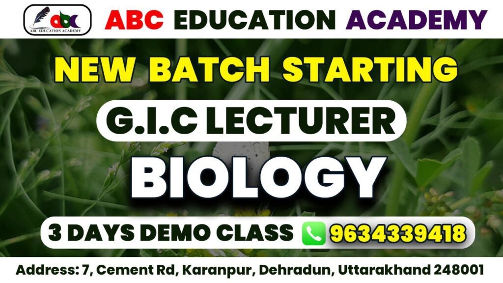 GIC Lecturer (Mains) Biology Course